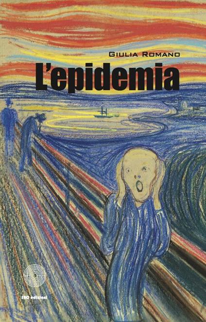 L' epidemia - Giulia Romano - copertina