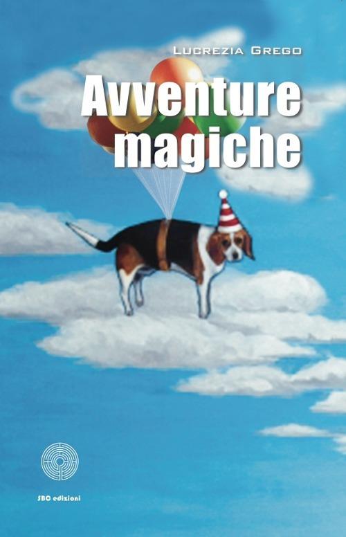 Avventure magiche - Lucrezia Grego - copertina
