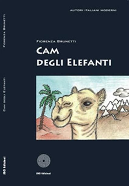 Cam degli elefanti - Fiorenza Brunetti - ebook