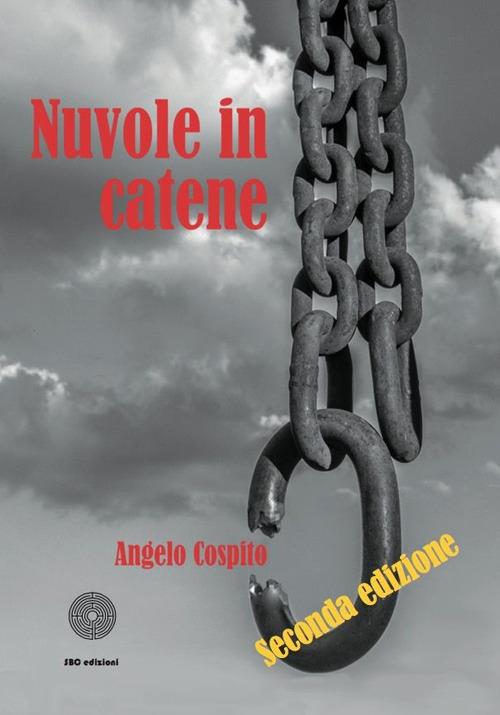 Nuvole in catene - Angelo Cospito - copertina