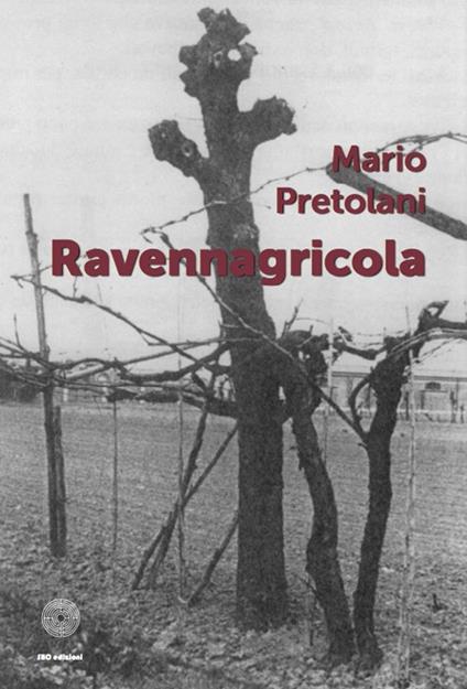 Ravennagricola - Mario Pretolani - copertina