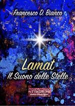 Lamat. Il suono delle stelle