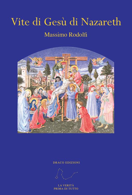 Vite di Gesù di Nazareth - Massimo Rodolfi - copertina