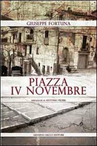 Piazza IV novembre - Giuseppe Fortuna - copertina