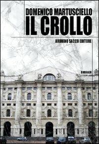 Il crollo - Domenico Martusciello - copertina