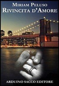 Rivincita d'amore - Miriam Peluso - copertina
