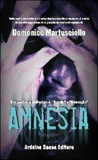 Amnesia - Domenico Martusciello - copertina