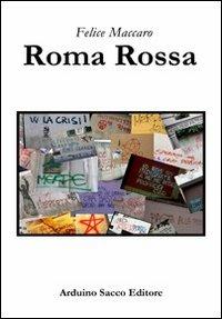Roma rossa - Felice Maccaro - copertina