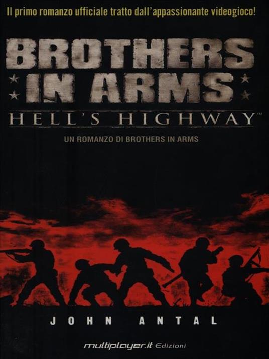 Brothers in Arms. Hell's Highway - John Antal - copertina