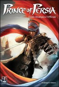 Prince of Persia. Guida strategica ufficiale - Catherine Browne - copertina