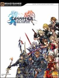 Final Fantasy Dissidia. Guida strategica ufficiale - Joe Epstein,Casey Loe - copertina