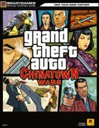 GTA IV: Chinatown Wars. Guida strategica ufficiale - Tim Bogenn,Rick Barba - copertina