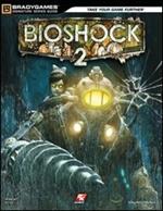 Bioshock 2. Guida strategica ufficiale