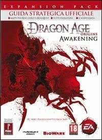 Dragon age Origins. Awakening. Guida strategica ufficiale - Michael Searle - copertina
