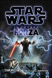 Star Wars. Il potere della forza - Sean Williams - copertina