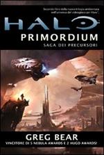 Halo Primordium. Saga dei Precursori. Vol. 2