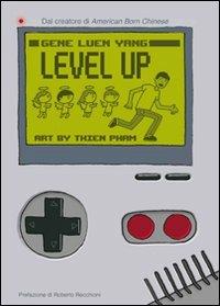 Level up - Gene Luen Yang,Thien Pham - copertina