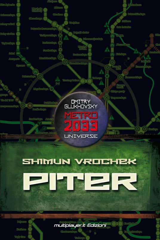 Piter. Metro 2033 Universe - Shimun Vrochek - ebook