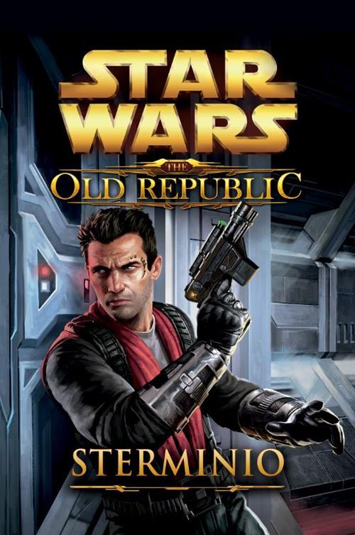 Star wars the old republic. Sterminio - Drew Karpyshyn - copertina