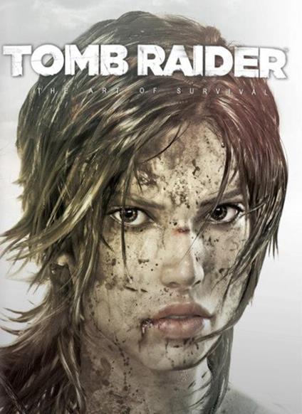 Tomb Raider. The art of survival - copertina