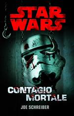 Contagio mortale. Star Wars