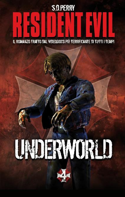 Resident Evil. Underworld - S. D. Perry - ebook