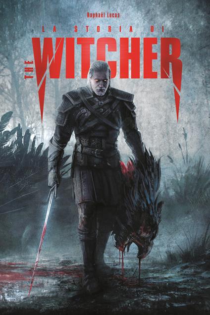 La storia di The witcher - Raphaël Lucas - copertina