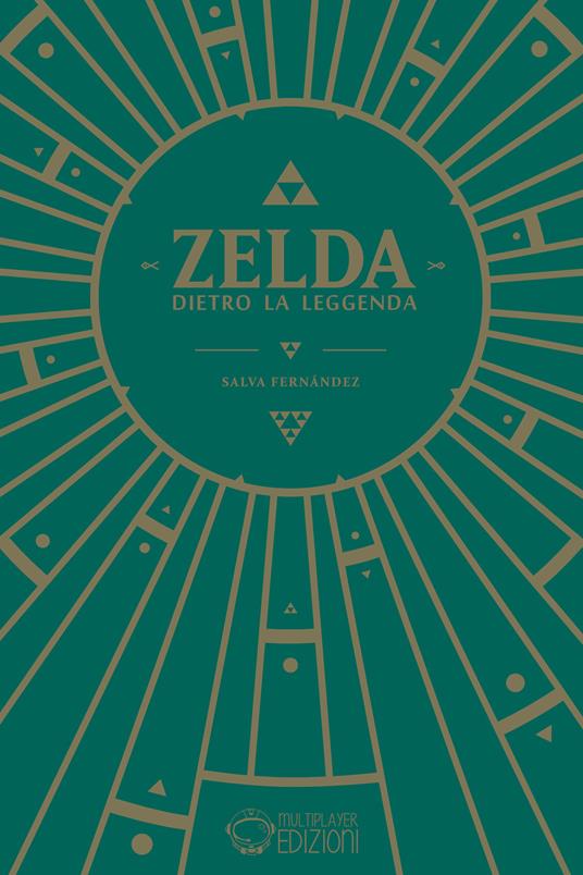 Zelda. Dietro la leggenda - Salva Fernàndez - ebook