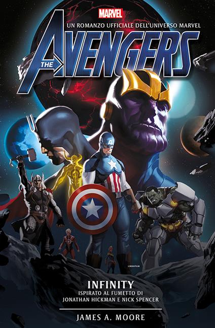 Avengers. Infinity - James A. Moore - copertina