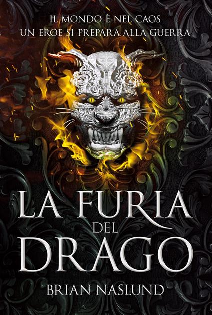 I draghi di terra. La furia del drago. Vol. 3 - Brian Naslund - copertina
