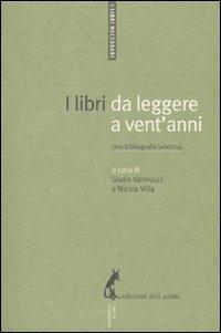 A libri da leggere a vent'anni. Una bibliografia selettiva - copertina