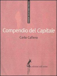 Compendio del «Capitale» - Carlo Cafiero - copertina
