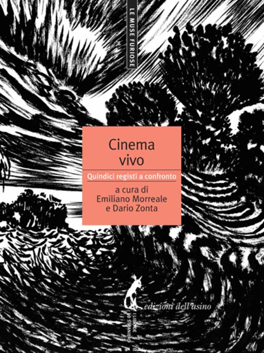 Cinema vivo. Quindici registi a confronto - Emiliano Morreale,Dario Zonta - ebook