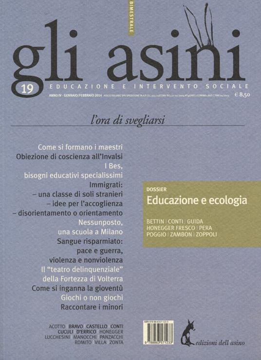 Gli asini. Rivista di educazione e intervento sociale (2014). Vol. 19: L'ora di svegliarsi: dossier «Educazione e ecologia» - copertina