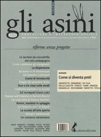 Gli asini. Rivista di educazione e intervento sociale (2014). Vol. 22-23: Riforme senza progetto. Dossier: come si diventa preti - copertina