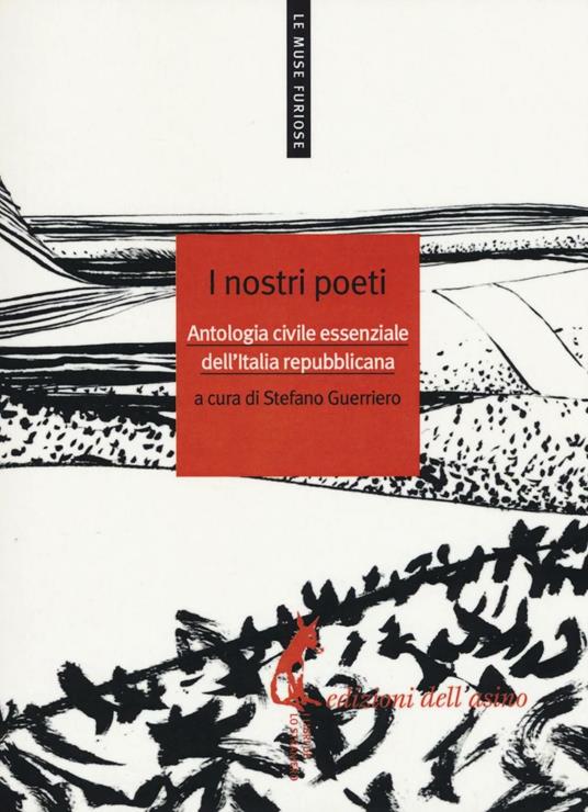 I nostri poeti. Antologia civile essenziale dell'Italia repubblicana - copertina