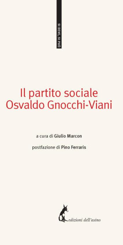 Il partito sociale - Osvaldo Gnocchi Viani,Giulio Marcon - ebook
