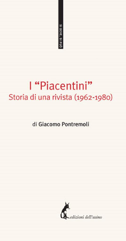 I «Piacentini». Storia di una rivista (1962-1980) - Giacomo Pontremoli - ebook