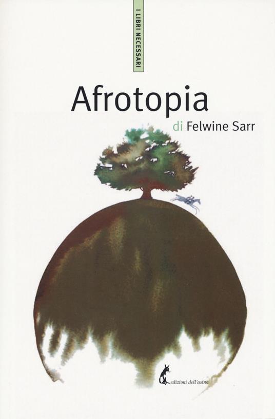 Afrotopia - Felwine Sarr - copertina