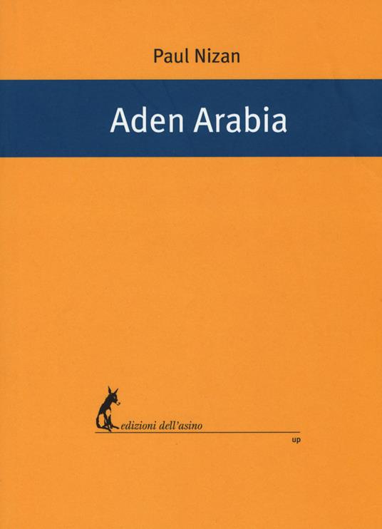 Aden Arabia - Paul Nizan - copertina