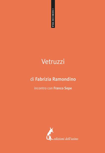 Vetruzzi - Fabrizia Ramondino,Franco Sepe - ebook