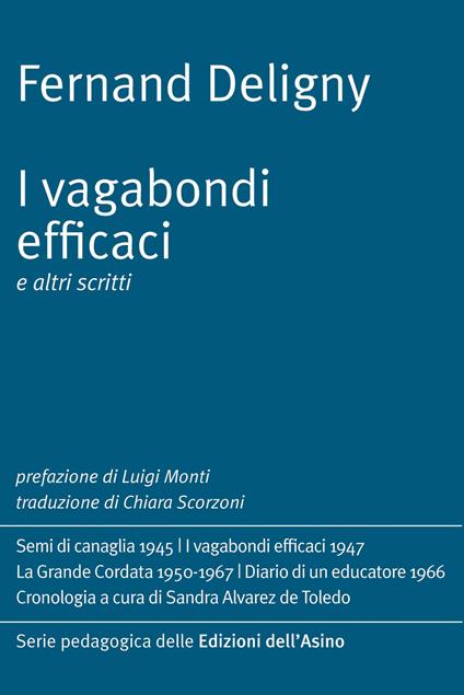I vagabondi efficaci e altri scritti - Fernand Deligny - copertina