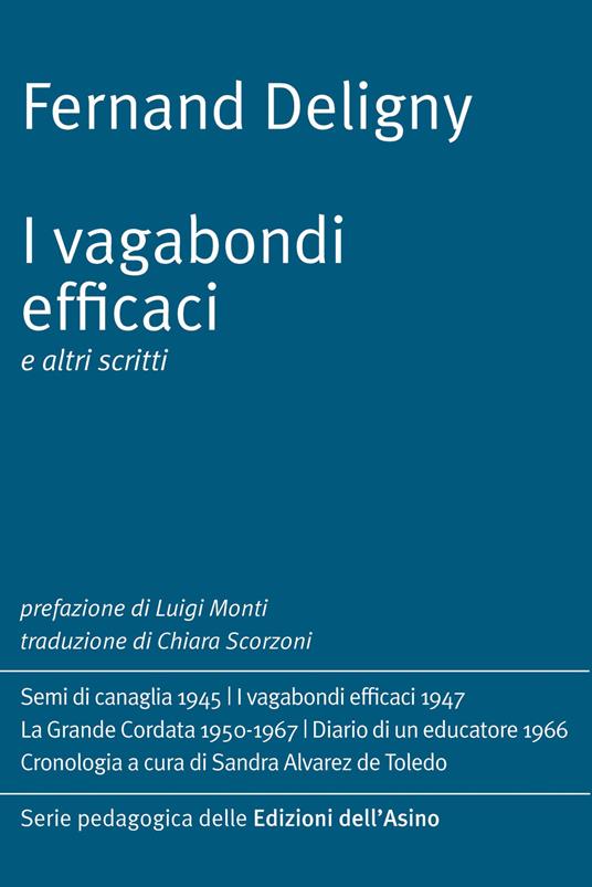 I vagabondi efficaci e altri scritti - Fernand Deligny - copertina