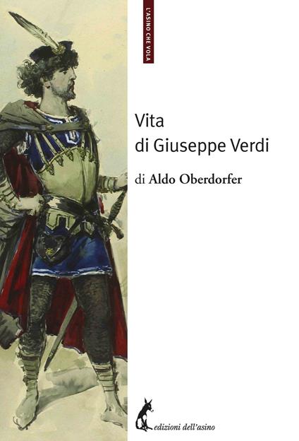 Vita di Giuseppe Verdi - Aldo Oberdorfer - ebook