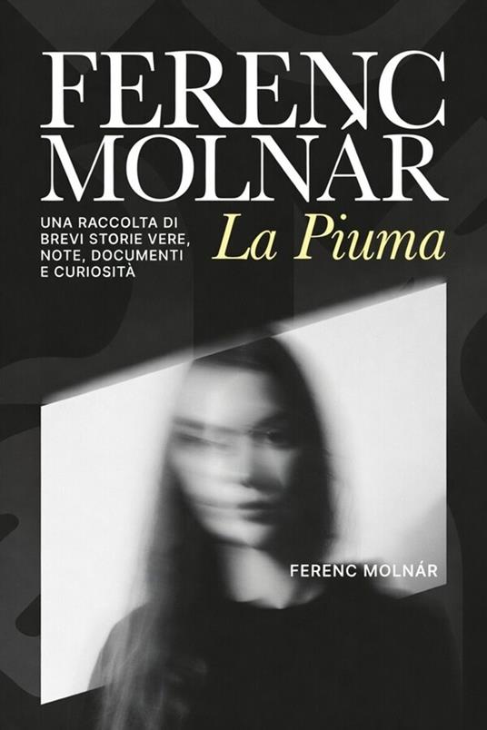 La piuma - Ferenc Molnar - ebook