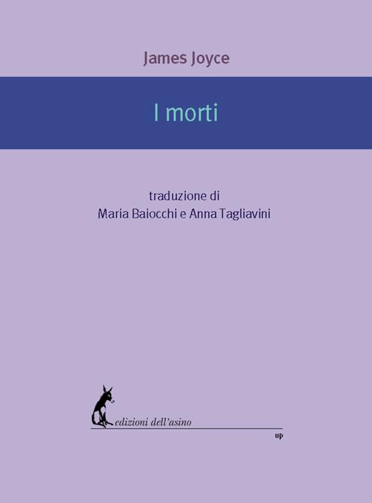 I morti - James Joyce,Maria Baiocchi,Anna Tagliavini - ebook