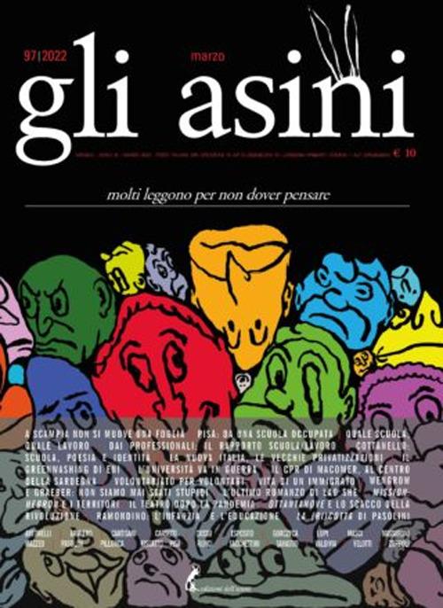 Gli asini. Rivista di educazione e intervento sociale (2022). Vol. 97: Molti leggono per non dover pensare. - copertina