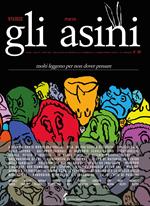 asini. Rivista di educazione e intervento sociale (2022). Vol. 97: Molti leggono per non dover pensare
