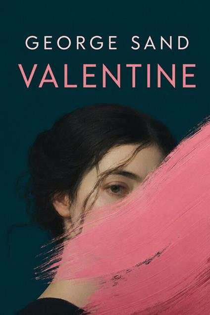 Valentine - George Sand - ebook