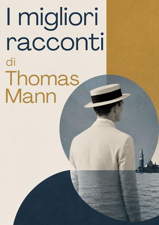 I migliori racconti - Thomas Mann - ebook